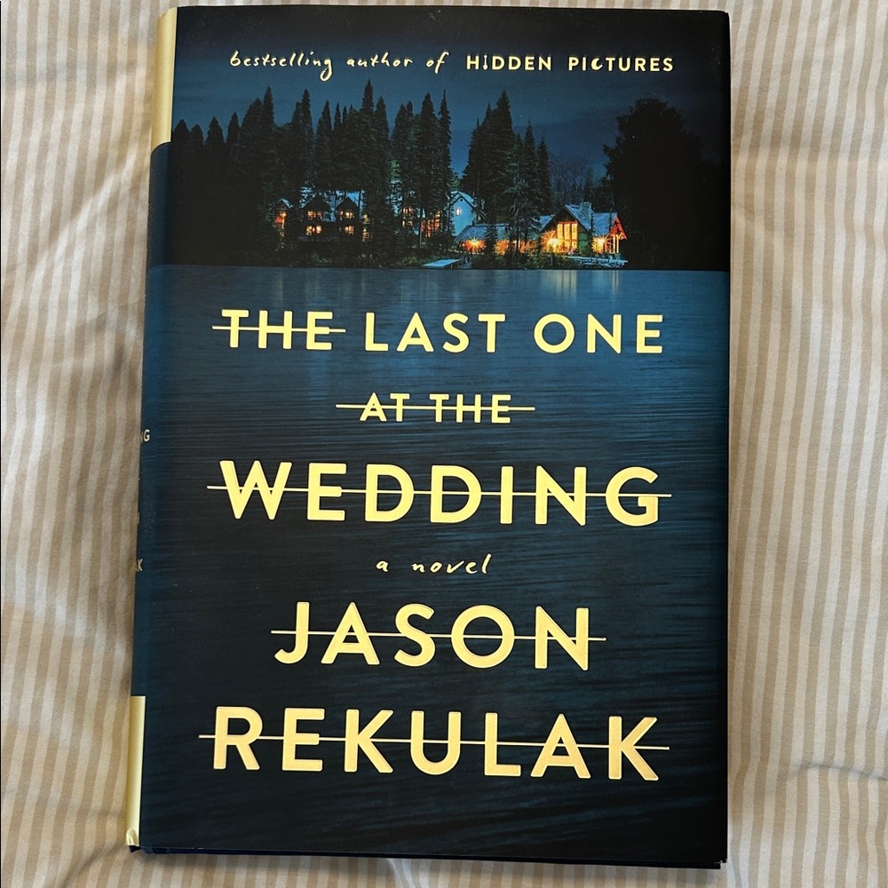 The Last One at the Wedding by Jason Rekulak - Navy & Yellow Hardcover